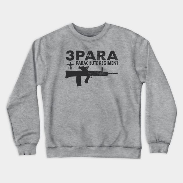 3 Para Parachute Regiment (distressed) Crewneck Sweatshirt by TCP